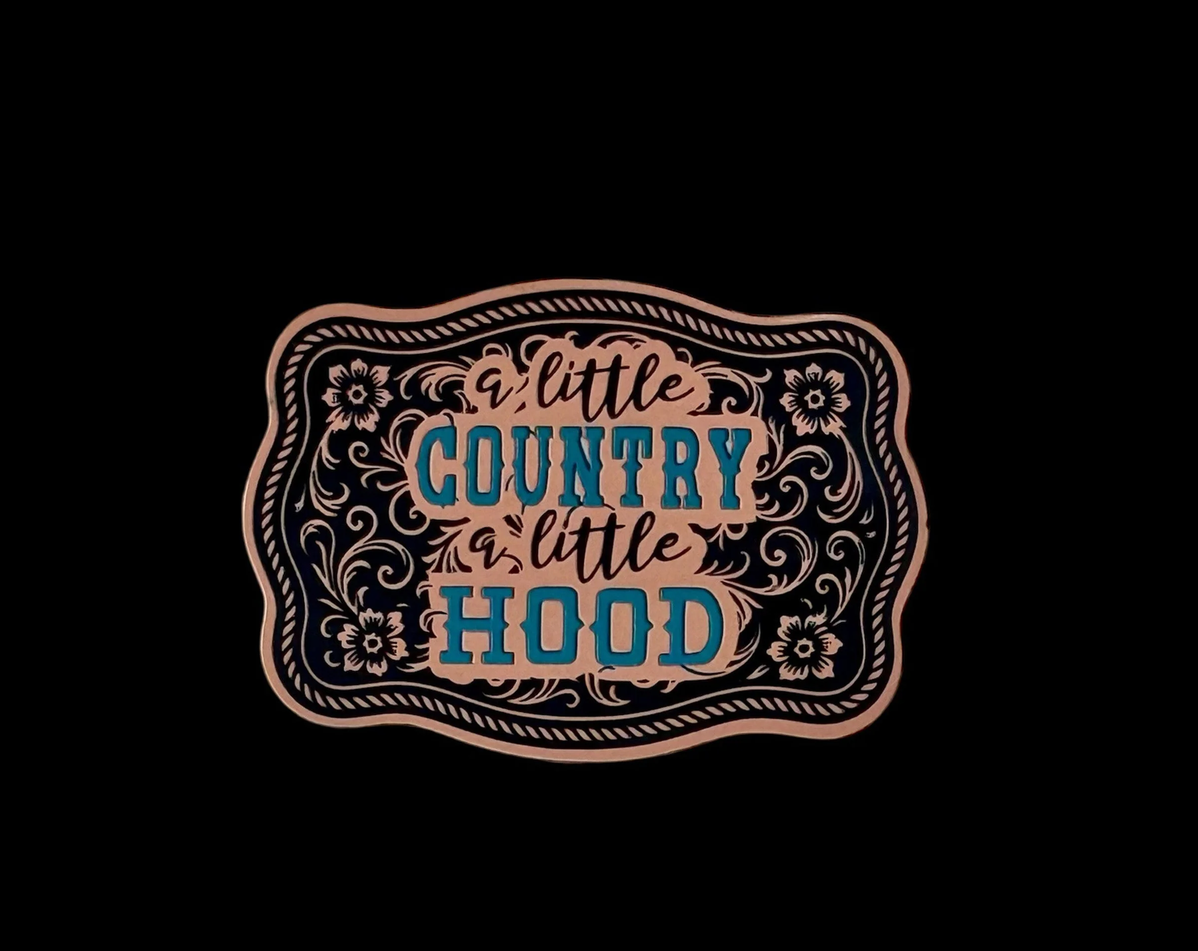 A Little Country A Little Hood Tri-Layer Acrylic Hat Patch - Image 2