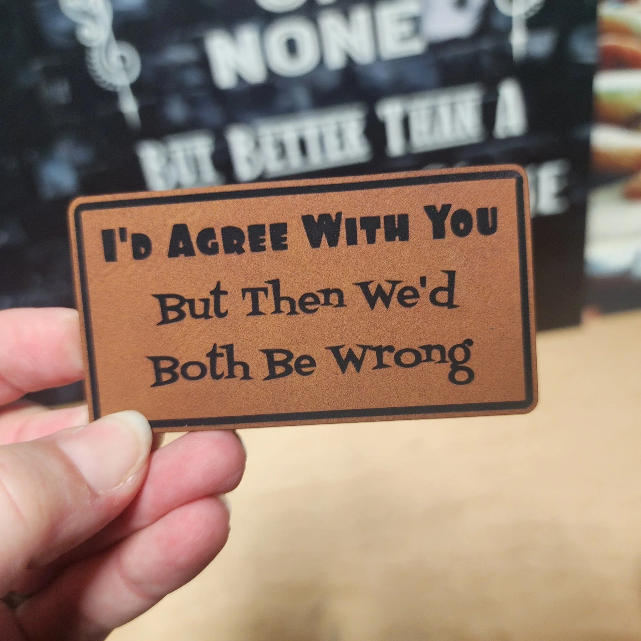Agree to Disagree Engraved Leatherette Hat Patch - MR01 - Image 3