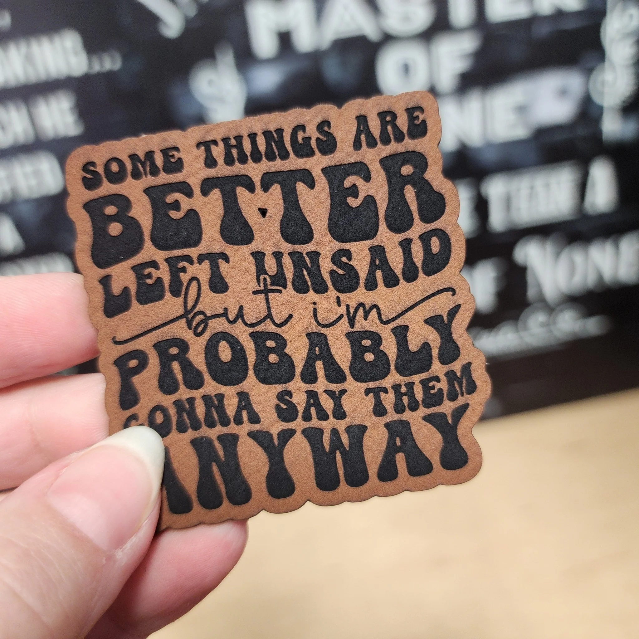 Better Left Unsaid (Grey) Engraved Leatherette Hat Patch - MR01 - Image 2