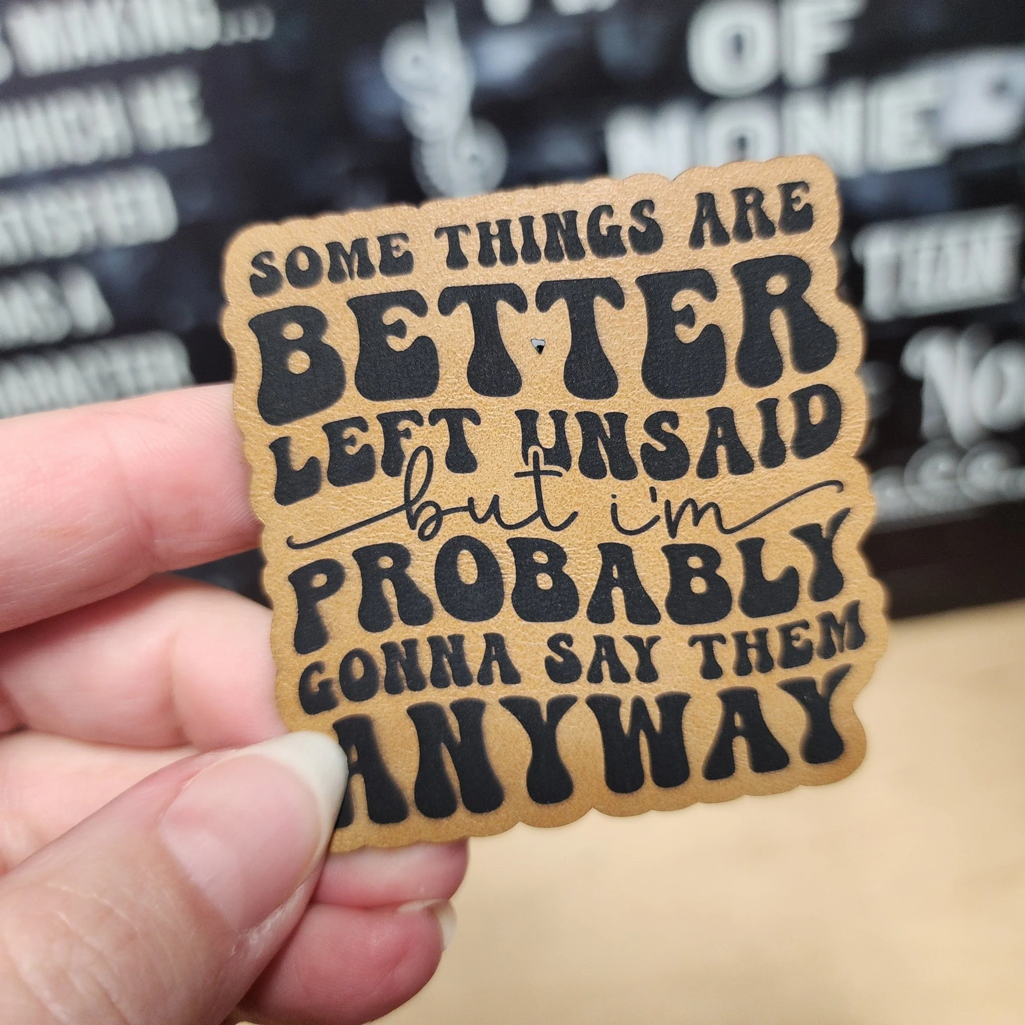 Better Left Unsaid (Grey) Engraved Leatherette Hat Patch - MR01 - Image 3