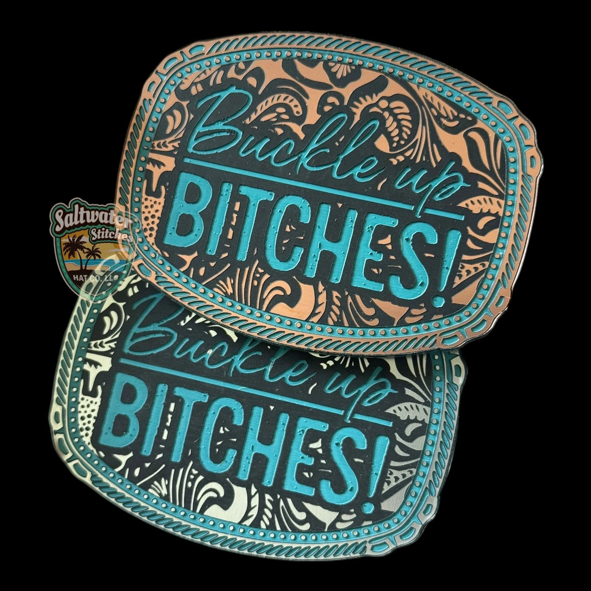 Buckle Up B*tches