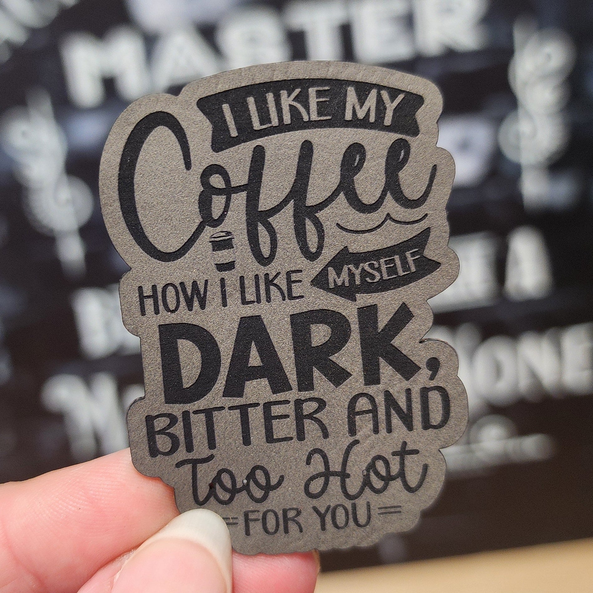Coffee Lovers' Dark Humor Engraved Leatherette Hat Patch - MR01