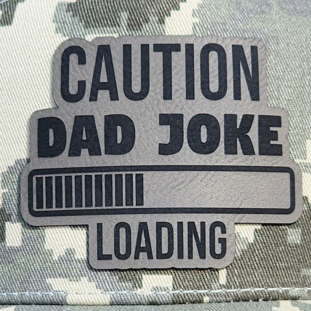 Dad Joke Alert Loading Grey Engraved Leatherette Hat Patch - MR01