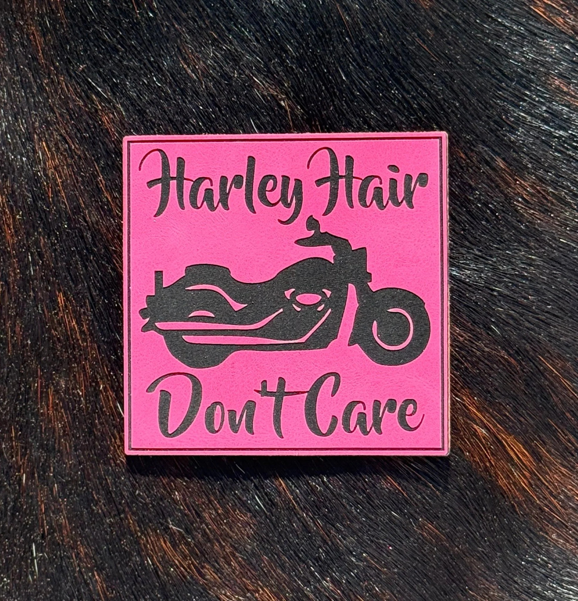 Engraved Harley Hair Don’t Care Patch