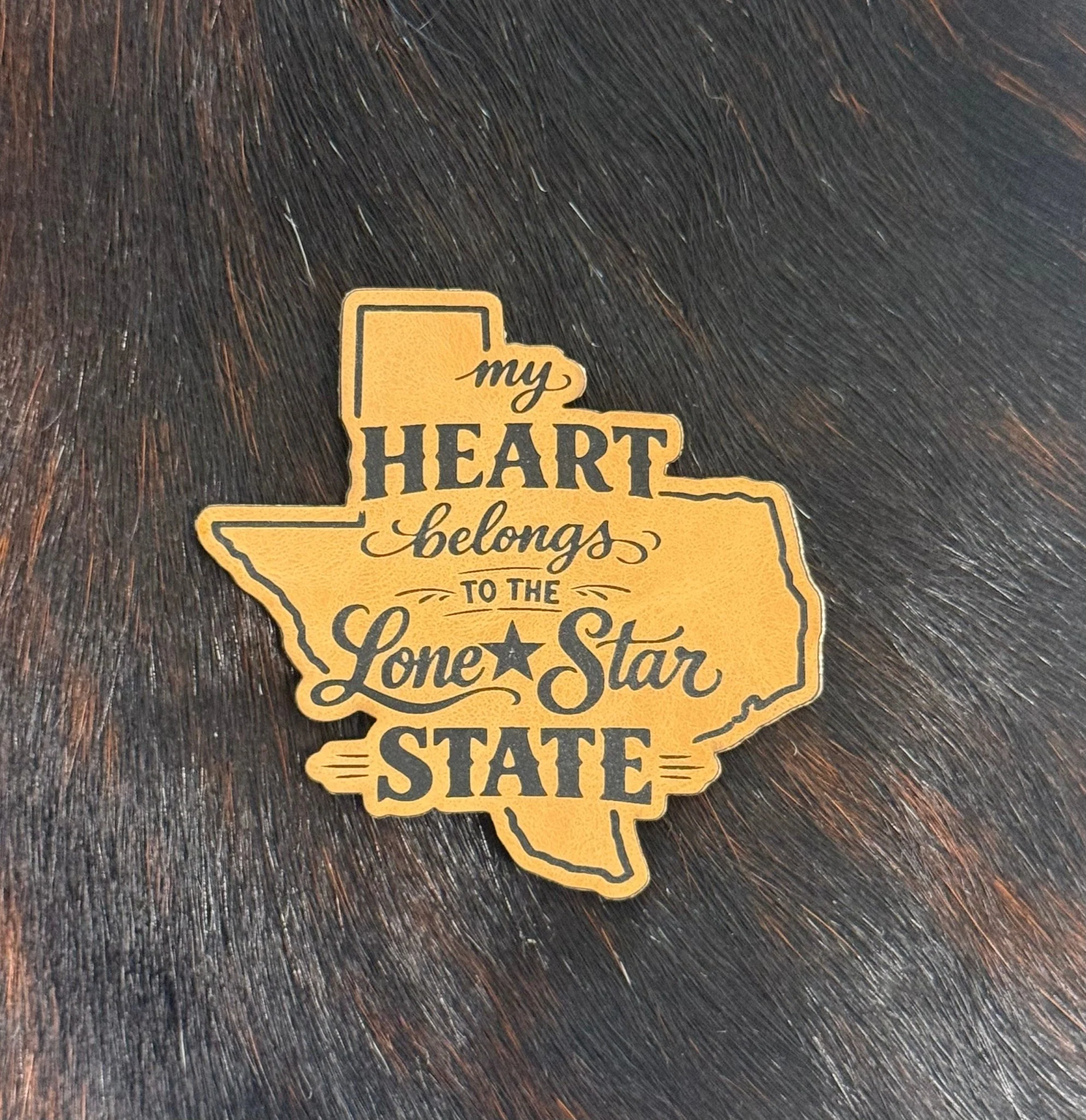 Engraved My Heart Belongs to the Lone Star State Patch