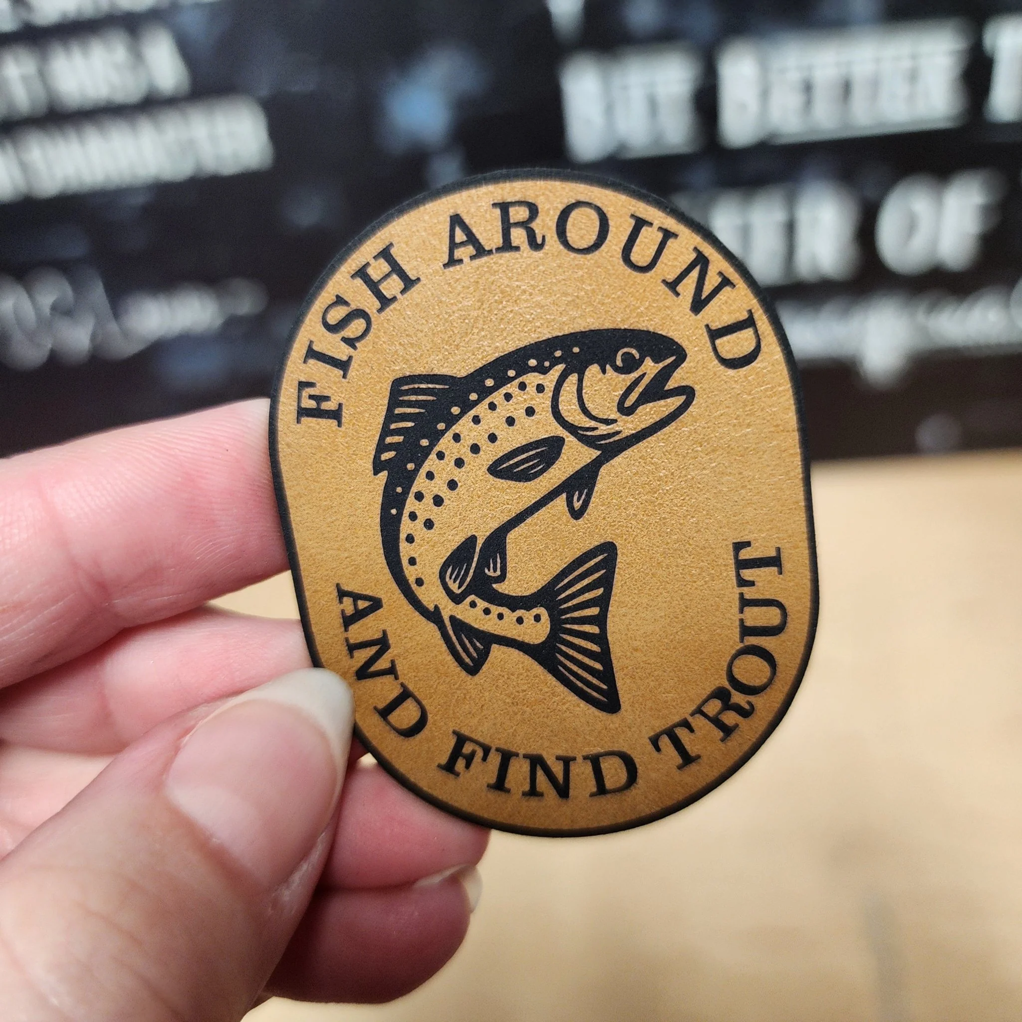 Fish Around Find Trout (Saddle Tan) Engraved Leatherette Hat Patch - MR01