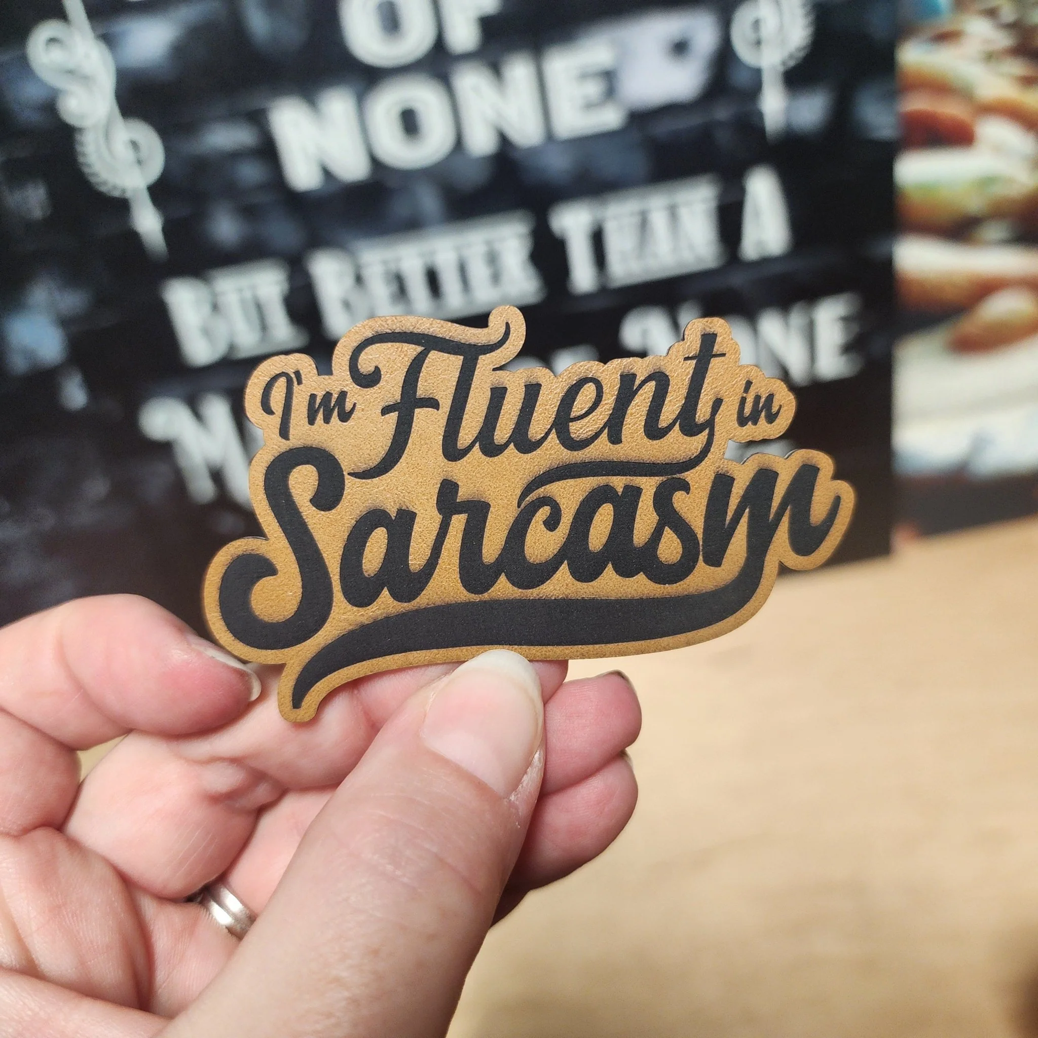 Fluent Sarcasm Engraved Leatherette Hat Patch - MR01 - Image 2