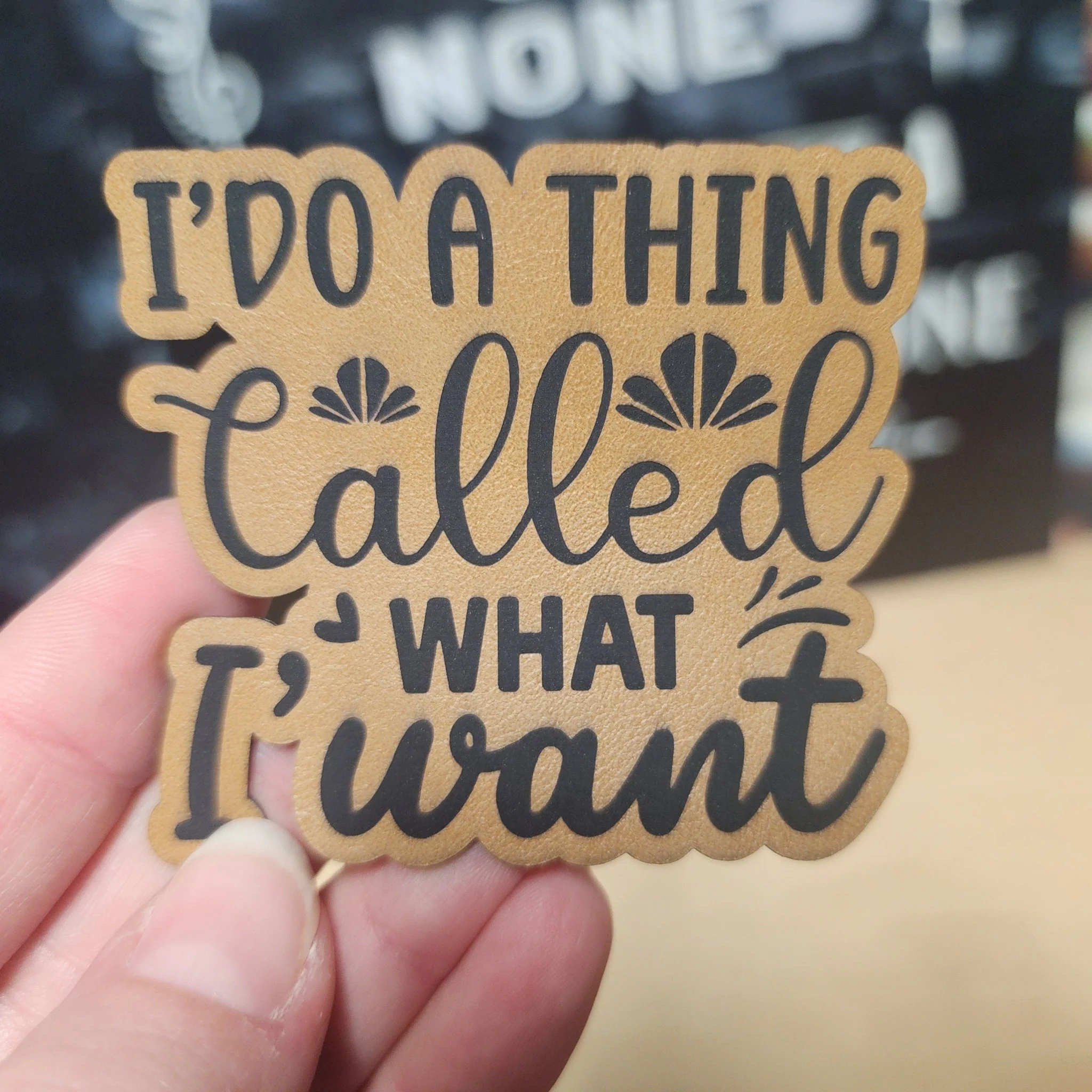 I Do What I Want Engraved Leatherette Hat Patch - MR01 (Choose Your Color) - Image 3