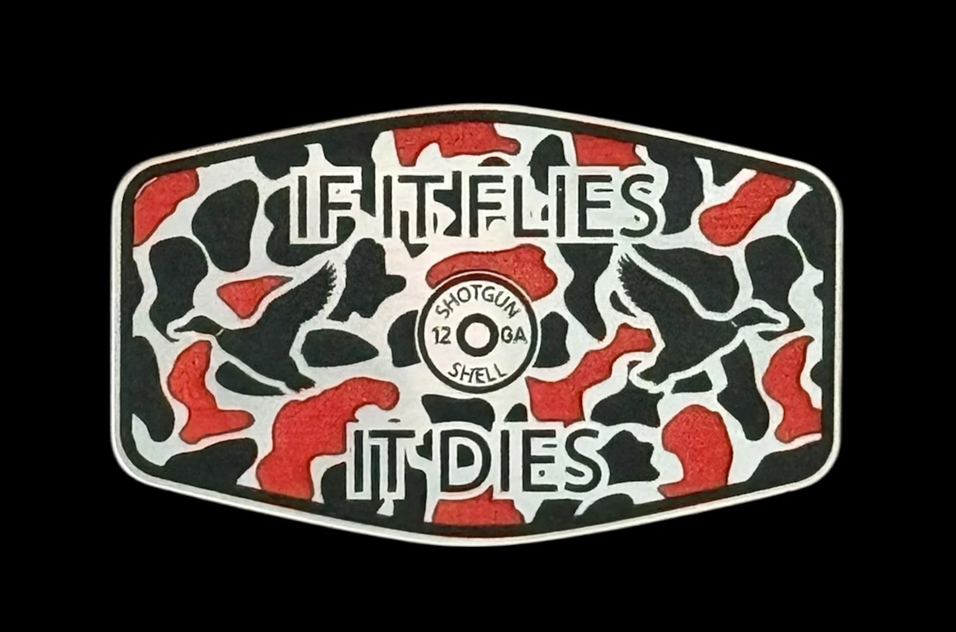 If It Flies It Dies Acrylic Hat Patch - 3 Colors Available - Image 4