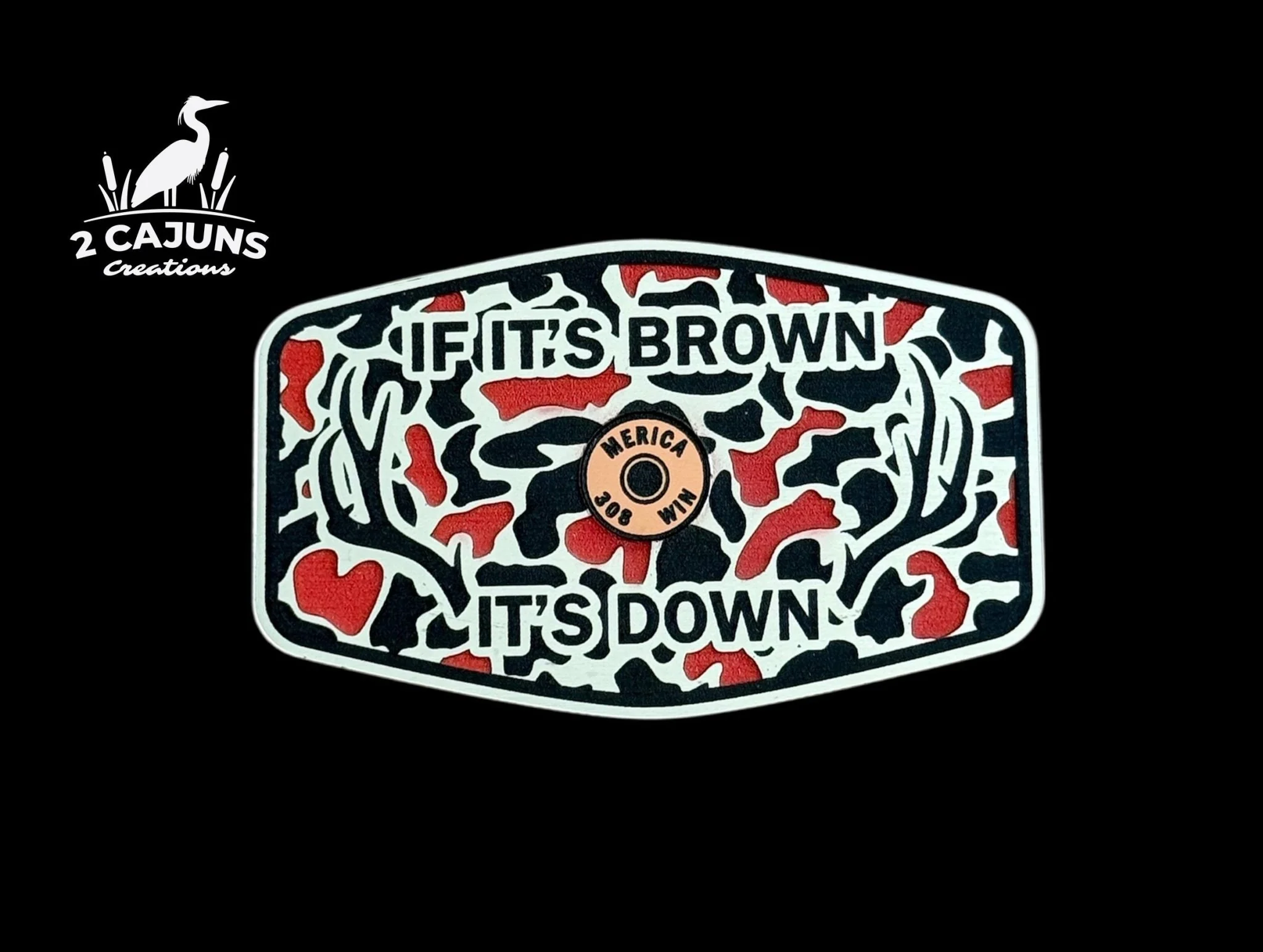 If It's Brown It's Down Acrylic Hat Patch with Copper Acrylic Insert Merica Edition - 2 Pieces - 3 Colors Available - Image 4