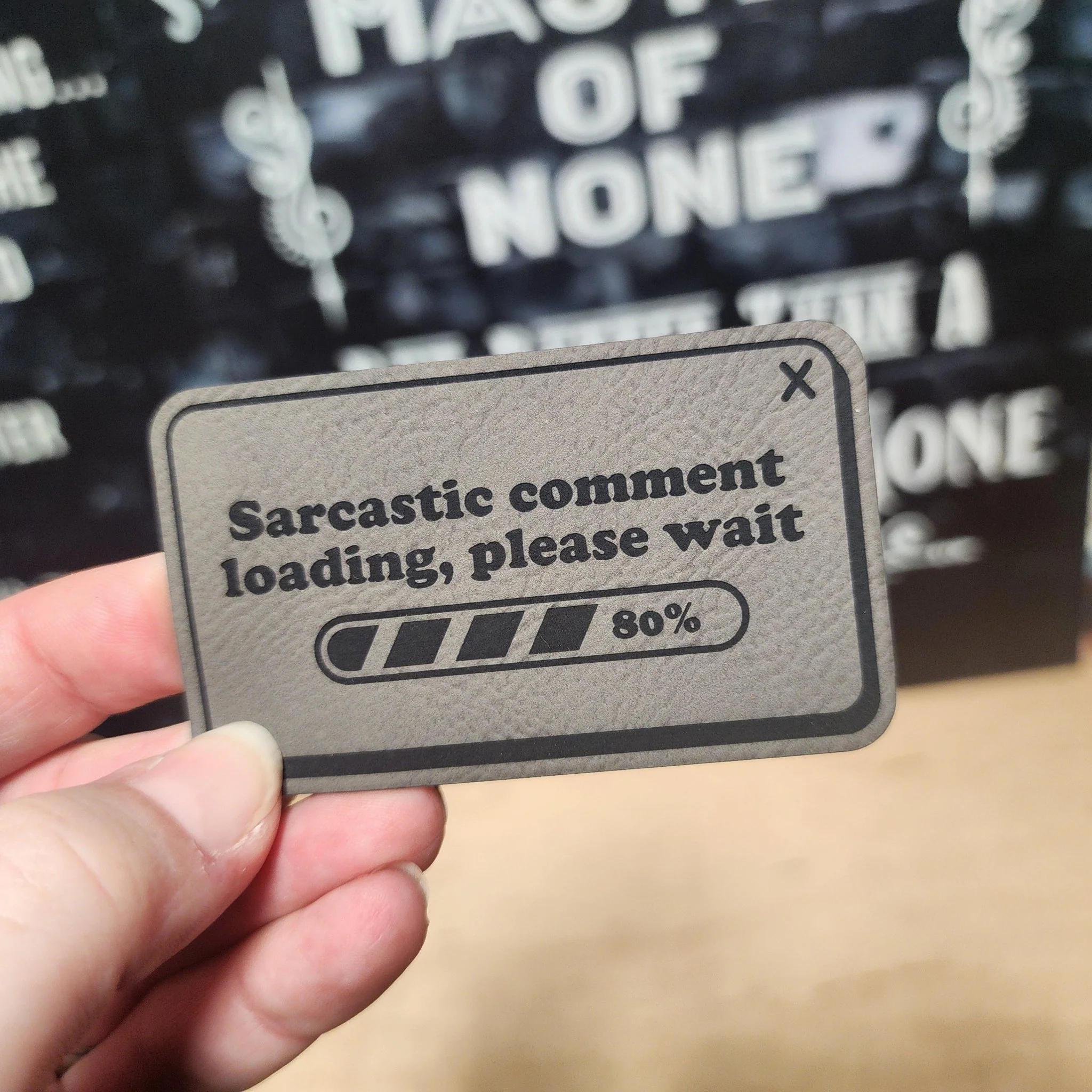 Loading Sarcasm Status Update Engraved Leatherette Hat Patch - MR01 (Choose Your Color) - Image 2