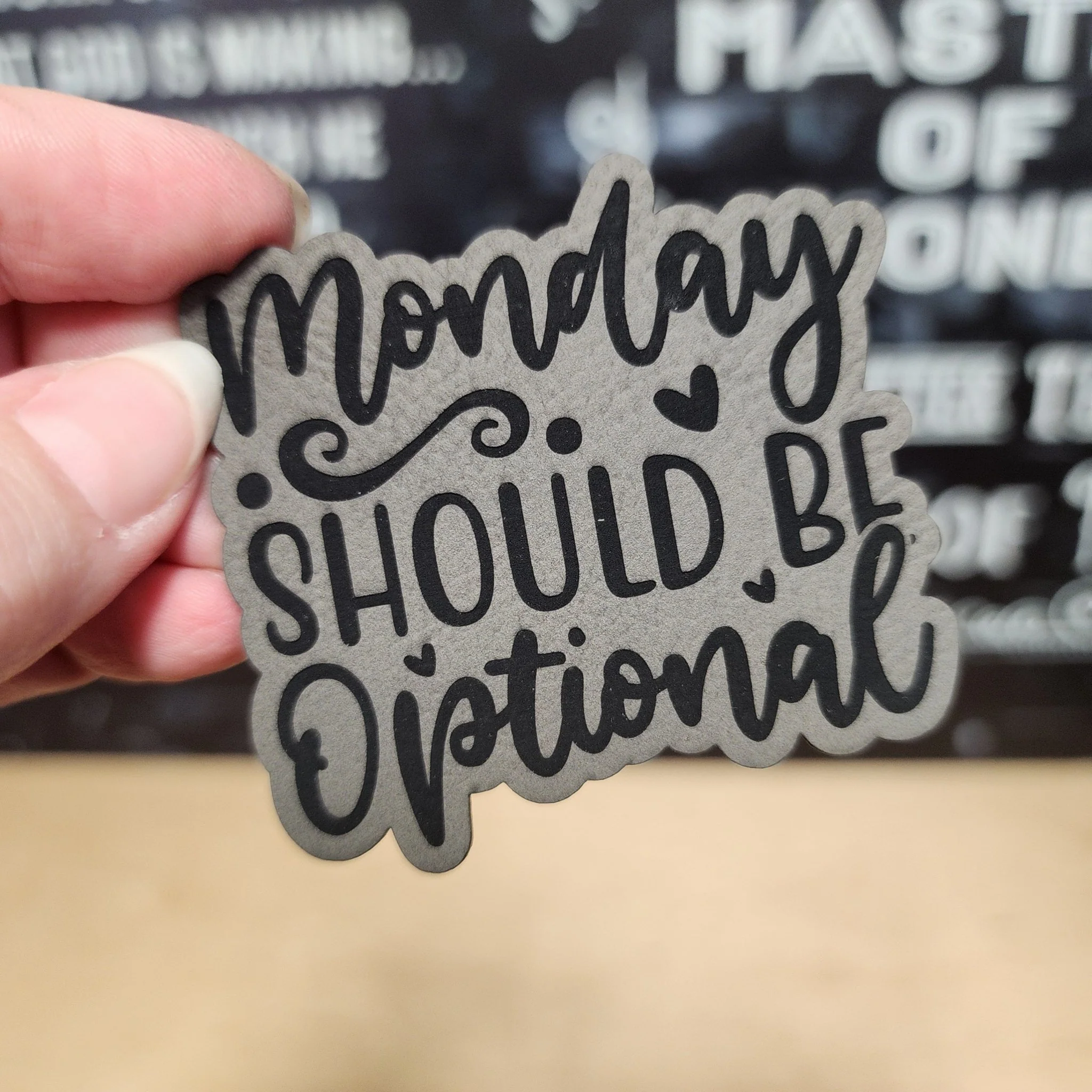 Monday Should Be Optional (Grey) Engraved Leatherette Hat Patch - MR01