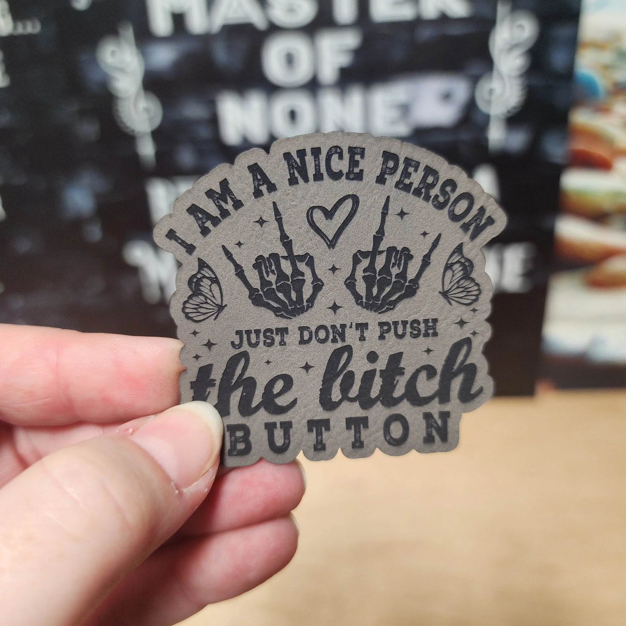 Nice Person, Don't Push Limits (Grey) Engraved Leatherette Hat Patch - MR01