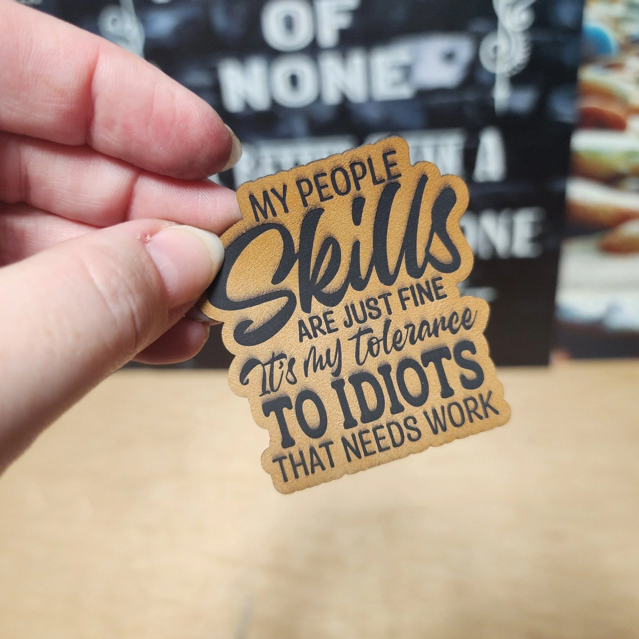 People Skills, Low Tolerance (Saddle Tan) Engraved Leatherette Hat Patch - MR01