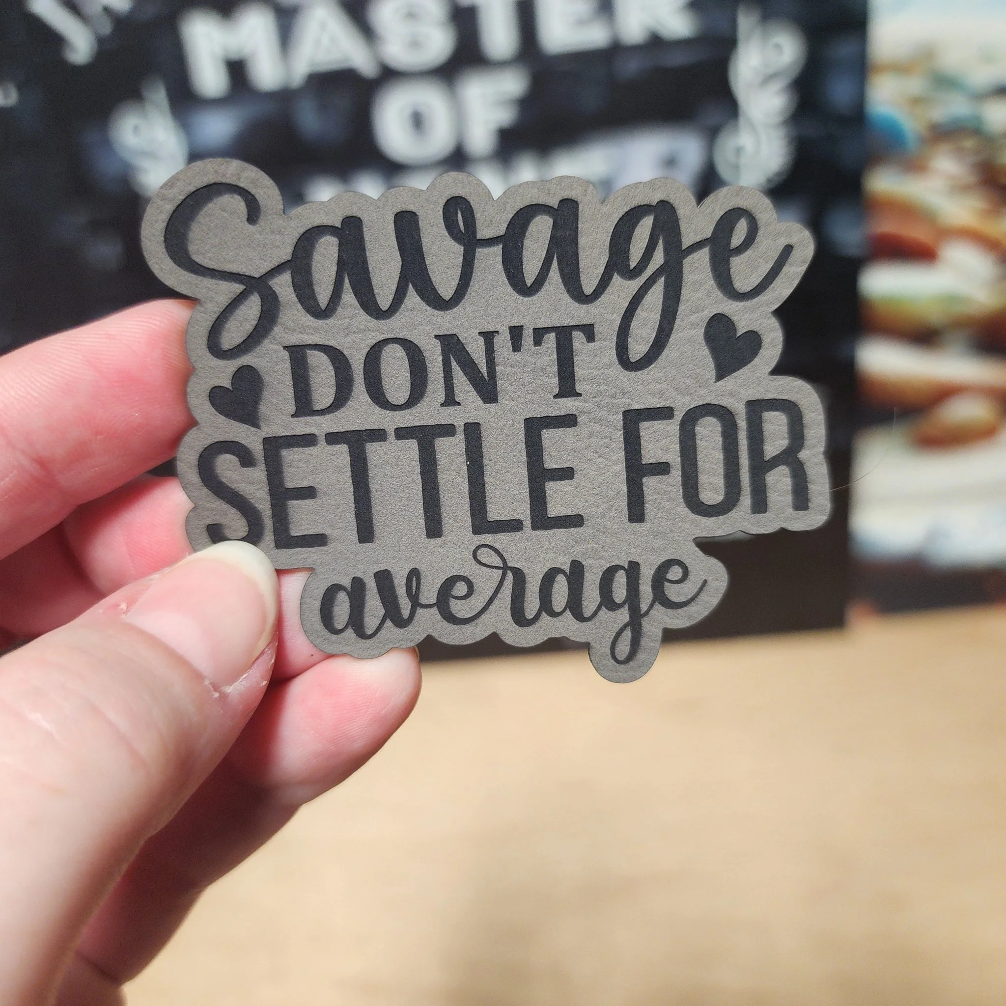 Savage Don't Settle Average (Grey) Engraved Leatherette Hat Patch - MR01