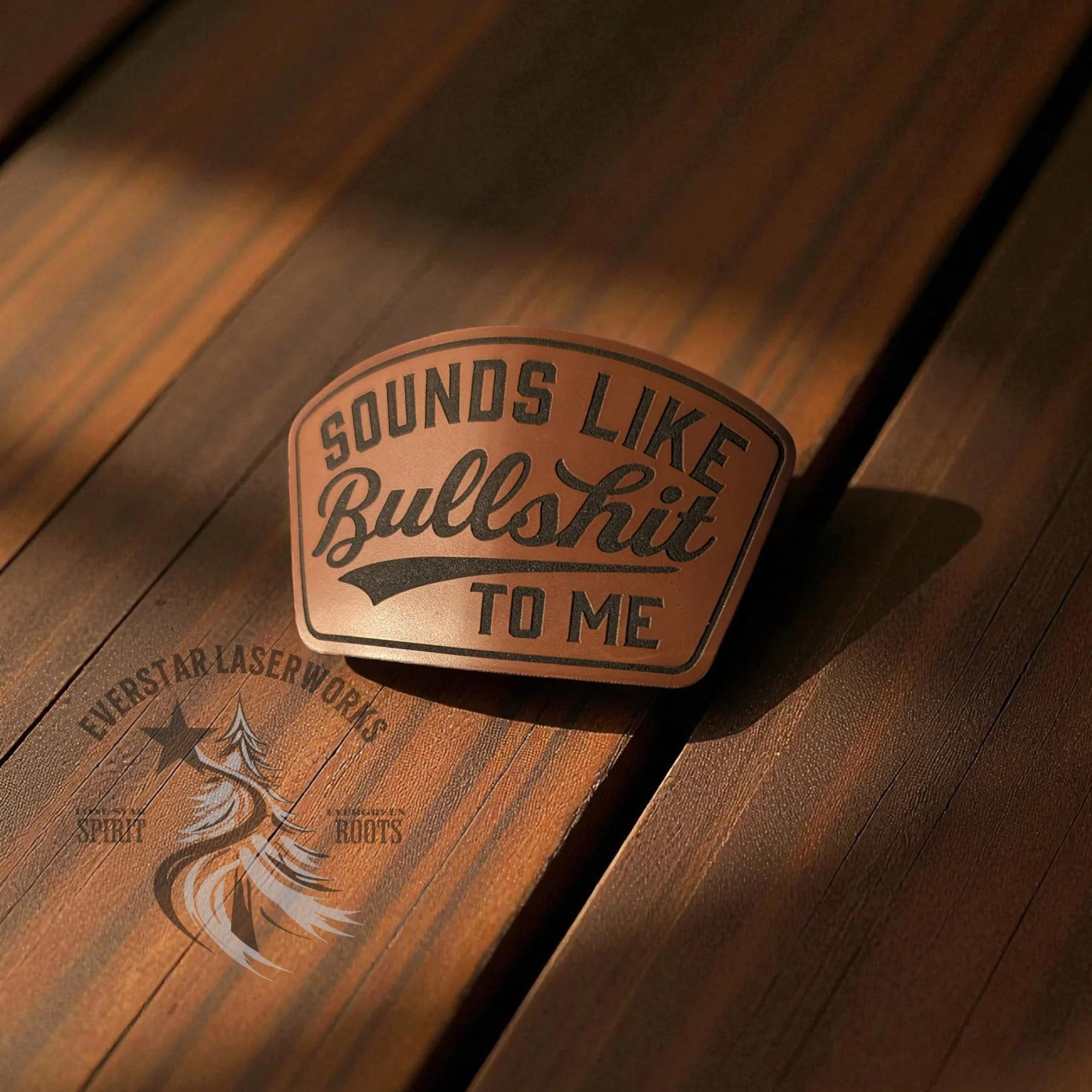 Sounds Like Bullshit Leather Patch