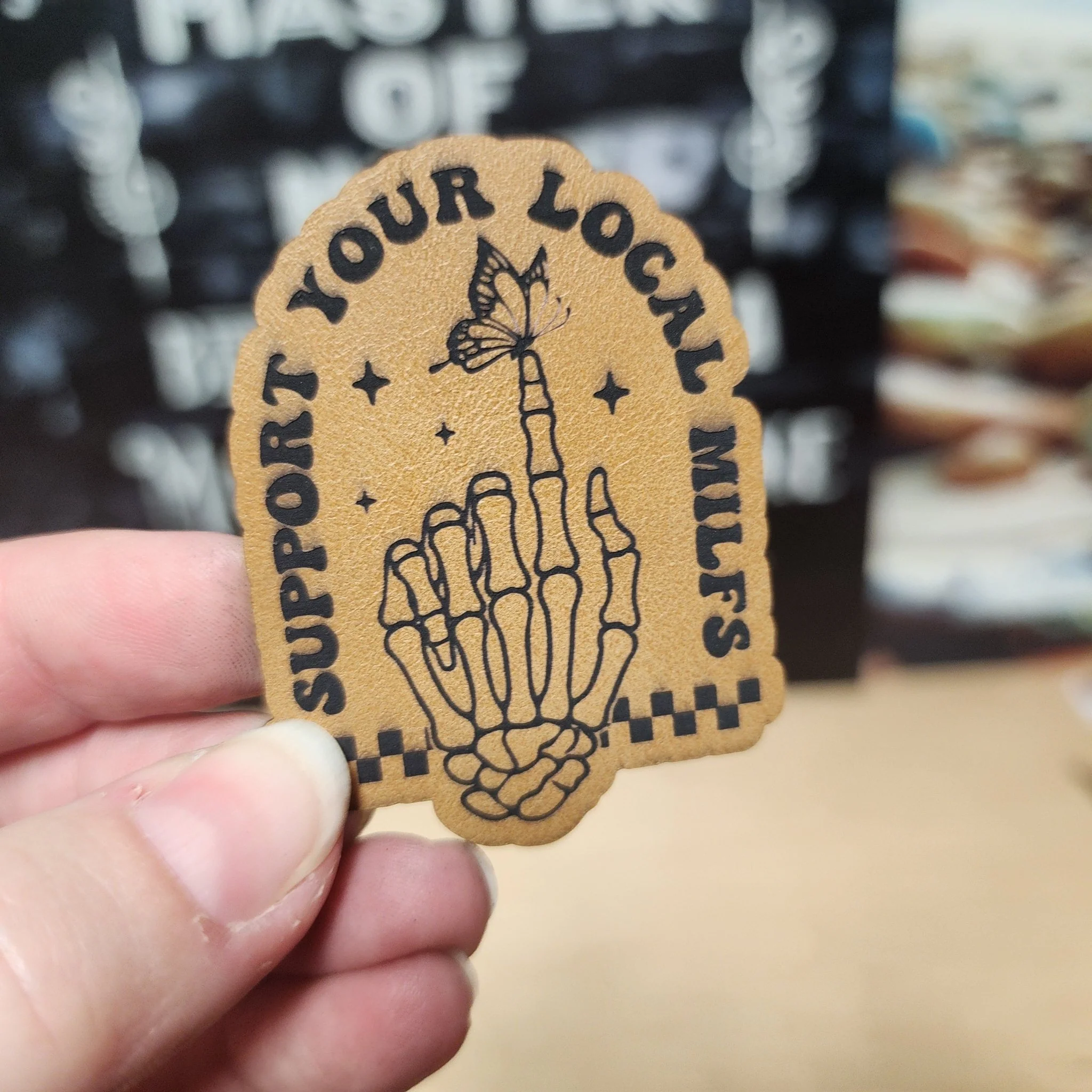 Support Your Local MILFs (Saddle Tan) Engraved Leatherette Hat Patch - MR01