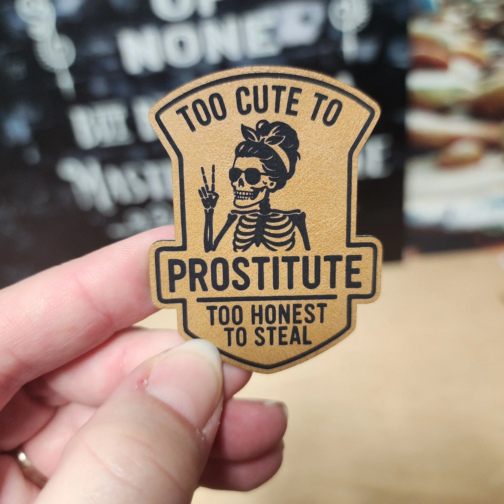 Too Cute to Prostitute (Saddle Tan) Engraved Leatherette Hat Patch - MR01