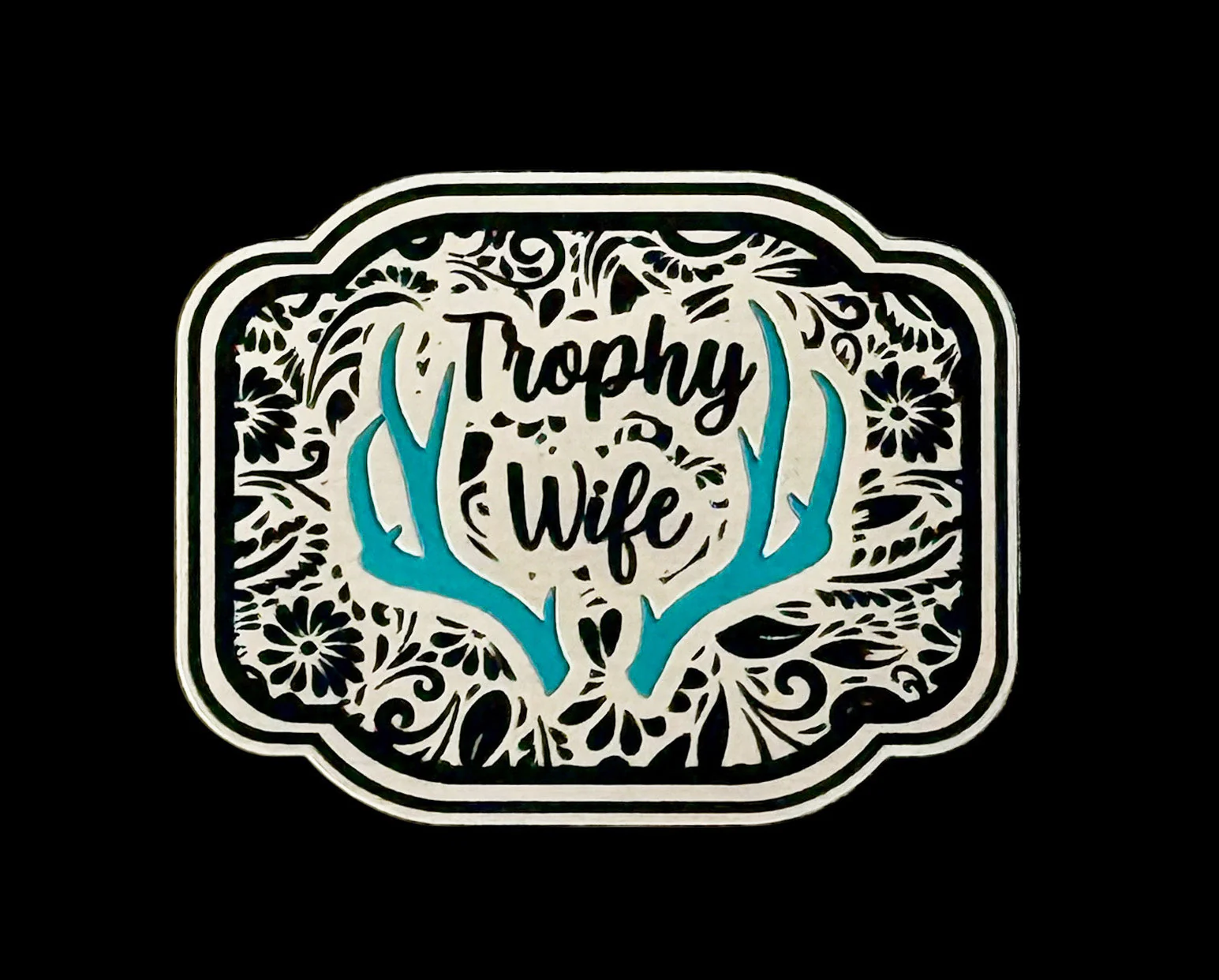 Trophy Wife Acrylic Laser Engraved Hat Patch - Image 3