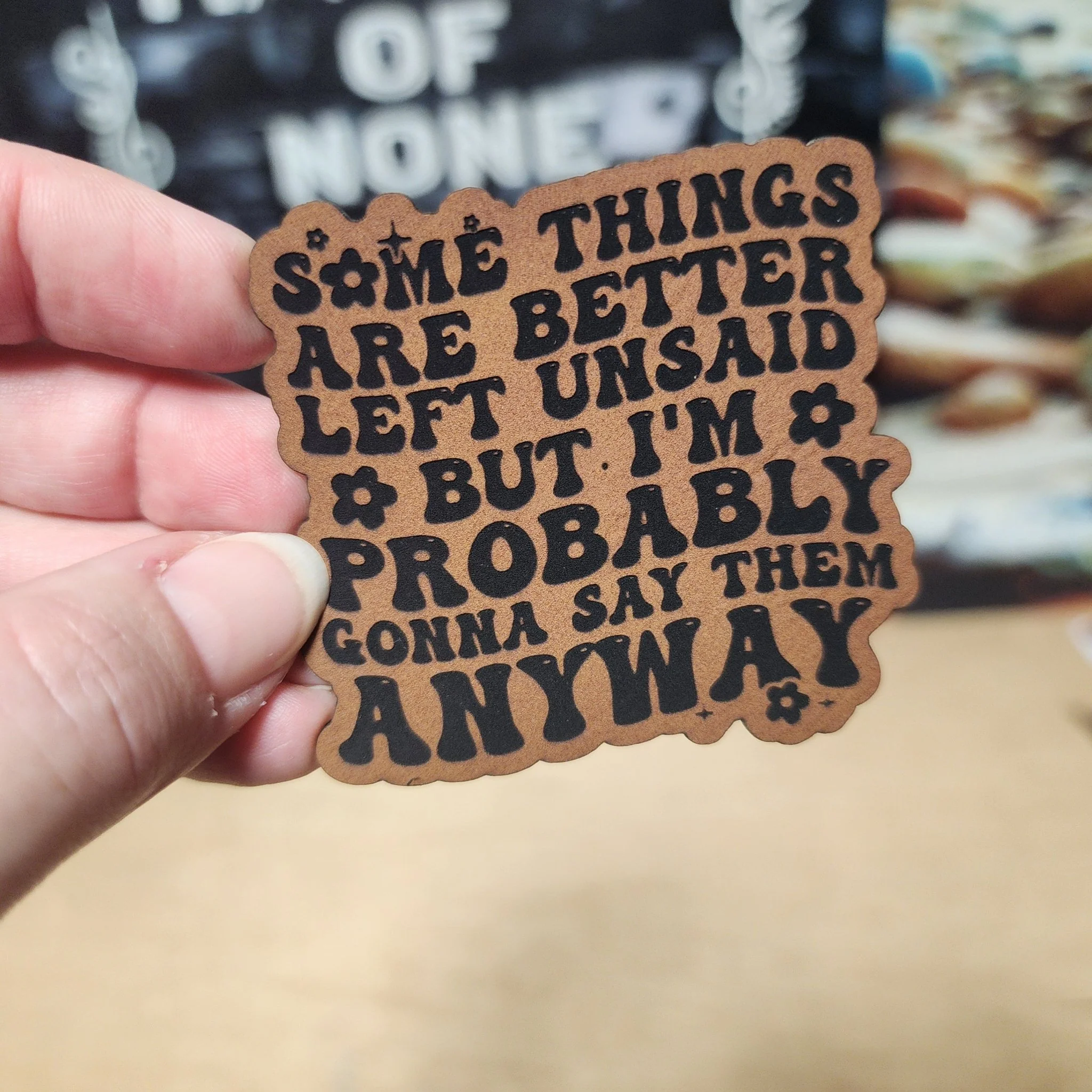 Unsaid Anyway (Rawhide) Engraved Leatherette Hat Patch - MR01